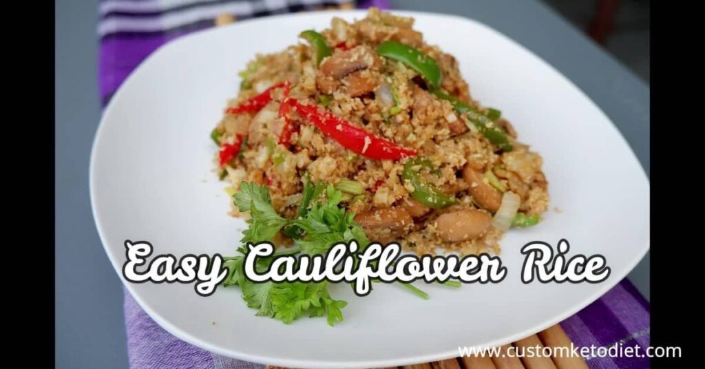 Keto Easy Cauliflower Rice